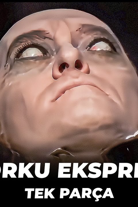 Korku Ekspresi posteri