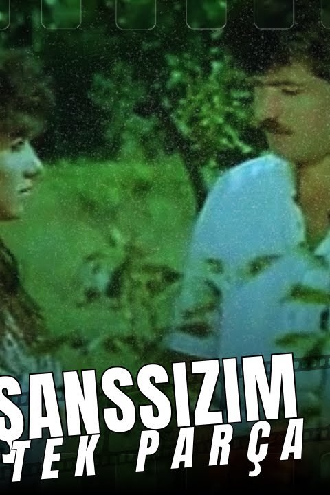 ŞANSSIZIM posteri